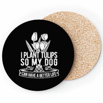 Discover Tulip Gardening Dog Coasters