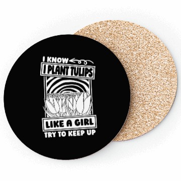 Discover Tulip Gardening Funny Coasters