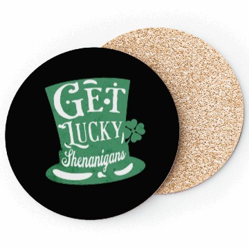 Discover Get Lucky shenanigans Coasters