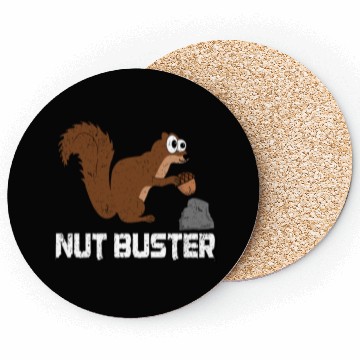 Discover Nut Buster, Funny Squirrel Pun Coasters