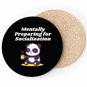 Discover Mentally Preparing for Socialization Nerd Introver Coasters