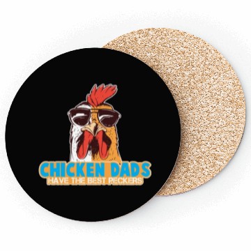Discover Chicken Daddy Chickens Chicken Father Coasters