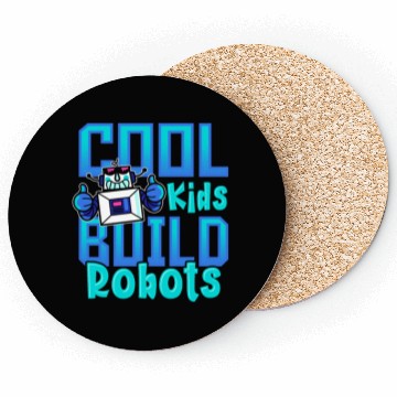 Discover Cool Kids Build Robots Robotics Robot Coasters
