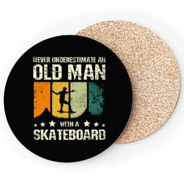 Discover Never underestimate an old man with a skateboard Coasters
