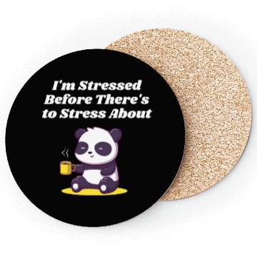 Discover Im Stressed Before Stress Introvert Nerd Antisocia Coasters