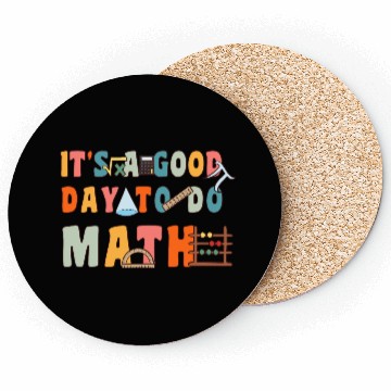 Discover It's A Good Day To Do Math Funny Back To School Coasters