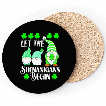 Discover Funny St Patricks Day Let the Shenanigans Begin Gn Coasters