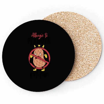 Discover Allergic To Peanuts Not Fun Peanut Allergic Coasters