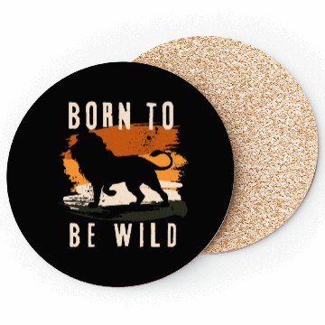Discover Born to be wild Lion Animal Coasters