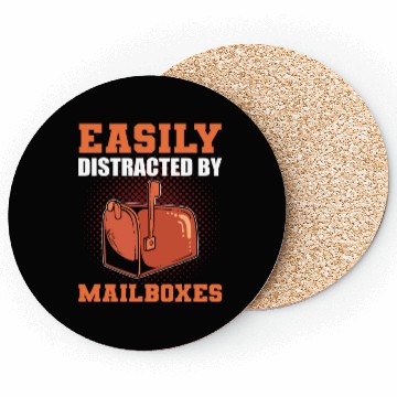 Discover Easily Distracted By Mailboxes Postal Worker Coasters