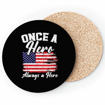 Discover Once A Hero Always A Hero USA Flag Memorial Day Coasters