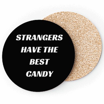 Discover Strangers Have The Best Candy Coasters