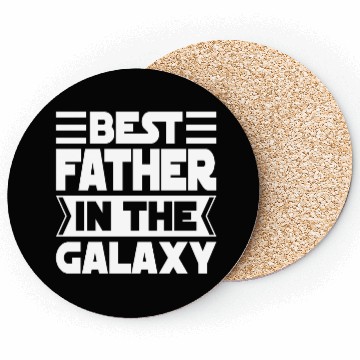Discover Best Father in The Galaxy Cool Coasters