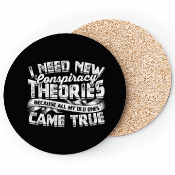 Discover Conspiracy Theorist Theory Science Fiction Coasters