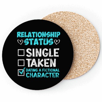 Discover Relationship status dating fictional character Coasters