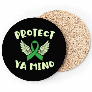 Discover Protect Ya Mind Mental Health Awareness Depression Coasters