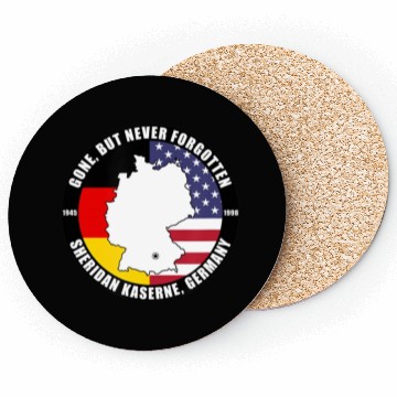 Discover Gone But Never Forgotten Sheridan Kaserne Germany Coasters