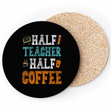 Discover Half Teacher Half Coffee Coffee Teacher Coasters