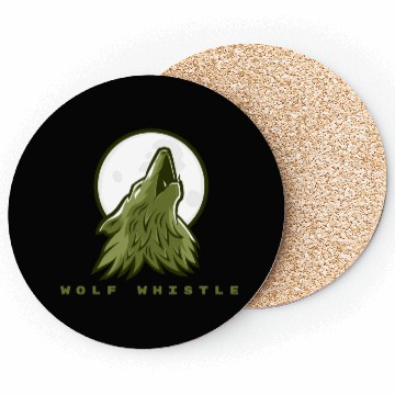 Discover wolf whistle Coasters