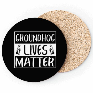 Discover Groundhog Lives Matter Funny Woodchuck Coasters