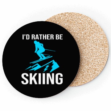 Discover Skier Ski Lover Id Rather Be Skiing Coasters