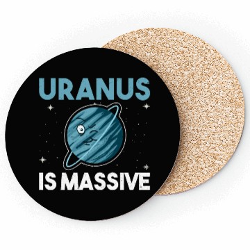 Discover Funny Uranus Planet Space Lover Coasters