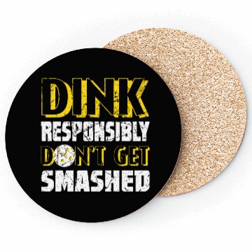 Discover Pickleball Season Dink Responsibly Player Paddle Coasters