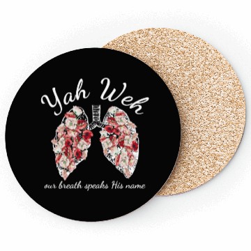 Discover Yah Weh Our Breath Speaks Coasters