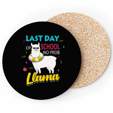 Discover Llama Last Day of School Teacher No Prob Coasters