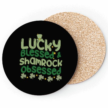 Discover Lucky Blessed & Shamrock Obsessed Coasters