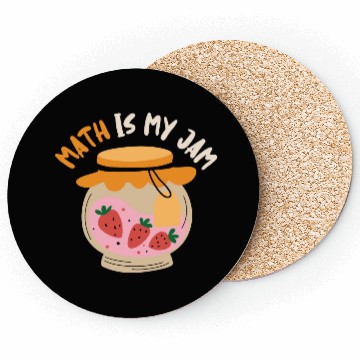 Discover Math Is My Jam Mathematics Teacher Nerd Student Coasters
