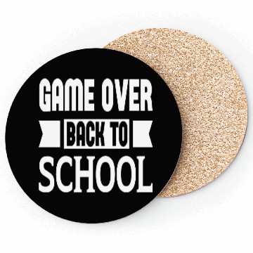 Discover Game Over Back To School Coasters