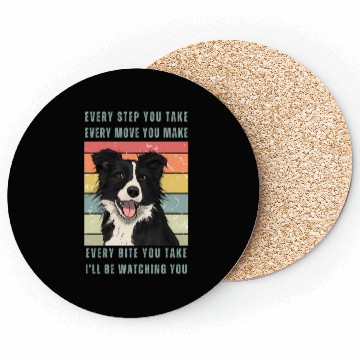 Discover Every Bite You Take - Border Collie Coasters