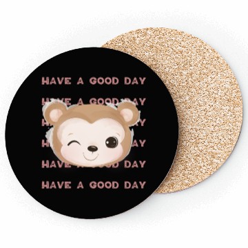 Discover Have a Good Day. Coasters