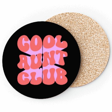 Discover Cool Aunt Club Coasters