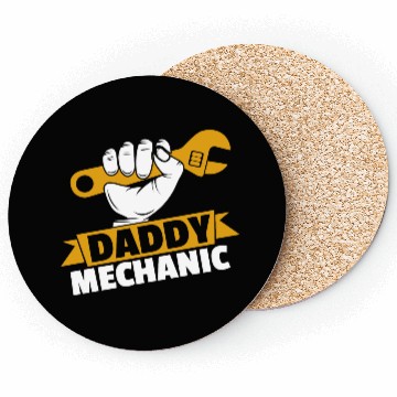 Discover Daddy Mechanic Engineer Coasters