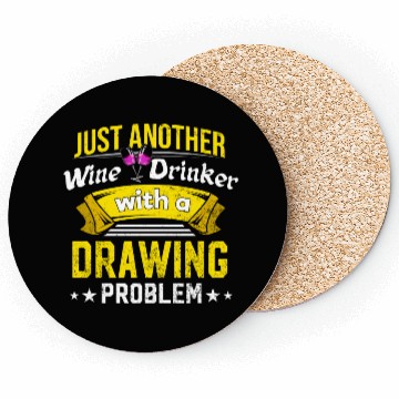 Discover Wine Drinker with Drawing Problem Wine Lover Funny Coasters