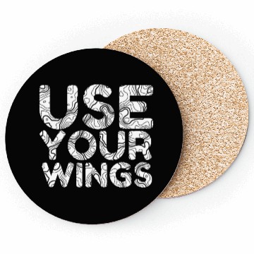 Discover Use Your Wings Quote Typography BW Line Art Coasters