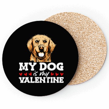 Discover My Dog Is My Valentine Date Cute Doggy Coasters
