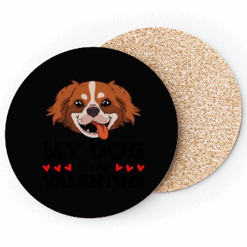 Discover My Dog Is My Valentine Date Cute Doggy Coasters