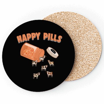 Discover Happy Pills Cow Funny Farm Animal Lovers Humor Coasters