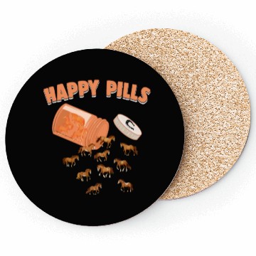 Discover Happy Pills Horse Funny Farm Animal Lovers Humor Coasters