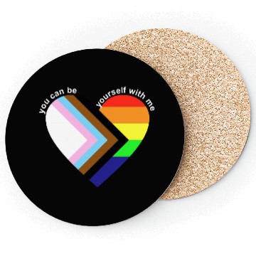Discover You Can Be Yourself With Me Coasters