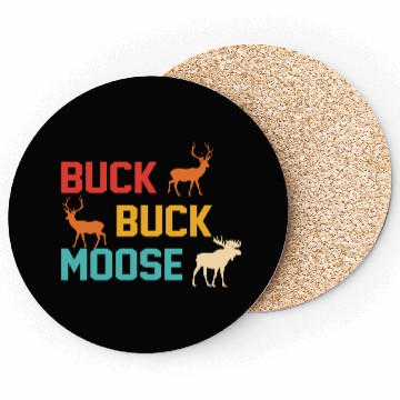 Discover Buck Buck Moose Coasters