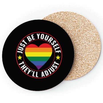 Discover LGBT Lesbian Gay Pride Be Yourself They'll Adjust Coasters