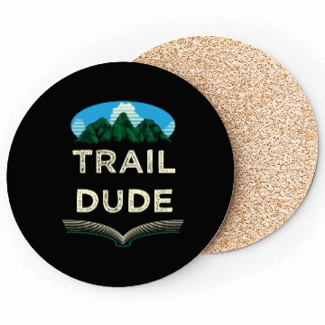 Discover Trail Dude Hiking Mountain Hiker Summit Wildlife T Coasters