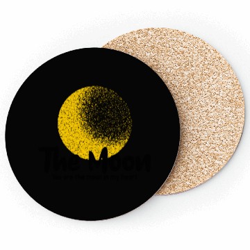 Discover The moon, you are the moon in my heart Coasters