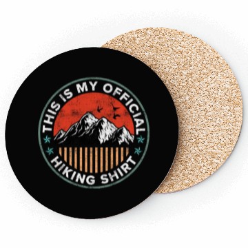 Discover This is my Official Hiking Coasters Wanderlust