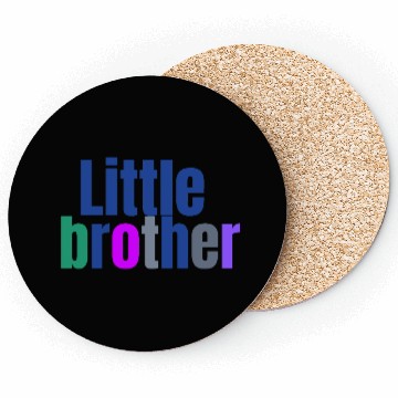 Discover LITTLE BROTHER Coasters