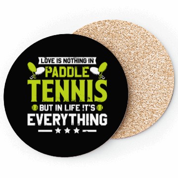 Discover Love is Nothing in Paddle Tennis Coasters